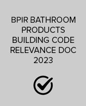 BPIR BATHROOM PRODUCTS BUILDING CODE RELEVANCE DOC 2023